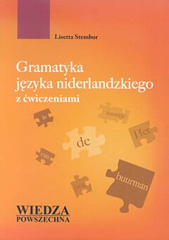 Gramatyka jezyka niderlandzkiego z cwiczeniami