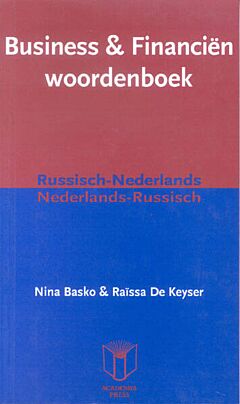 Business & Financiën woordenboek Russisch-Nederlands Nederlands-Russisch