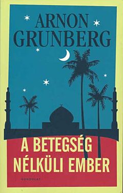 A betegseg nelkuli ember